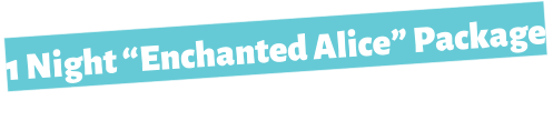 1 Night Enchanted Alice Package