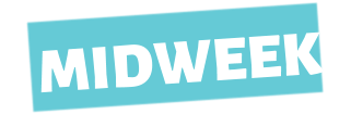 MIDWEEK